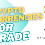 Top 4 Crypto Currencies For Trade In 2025