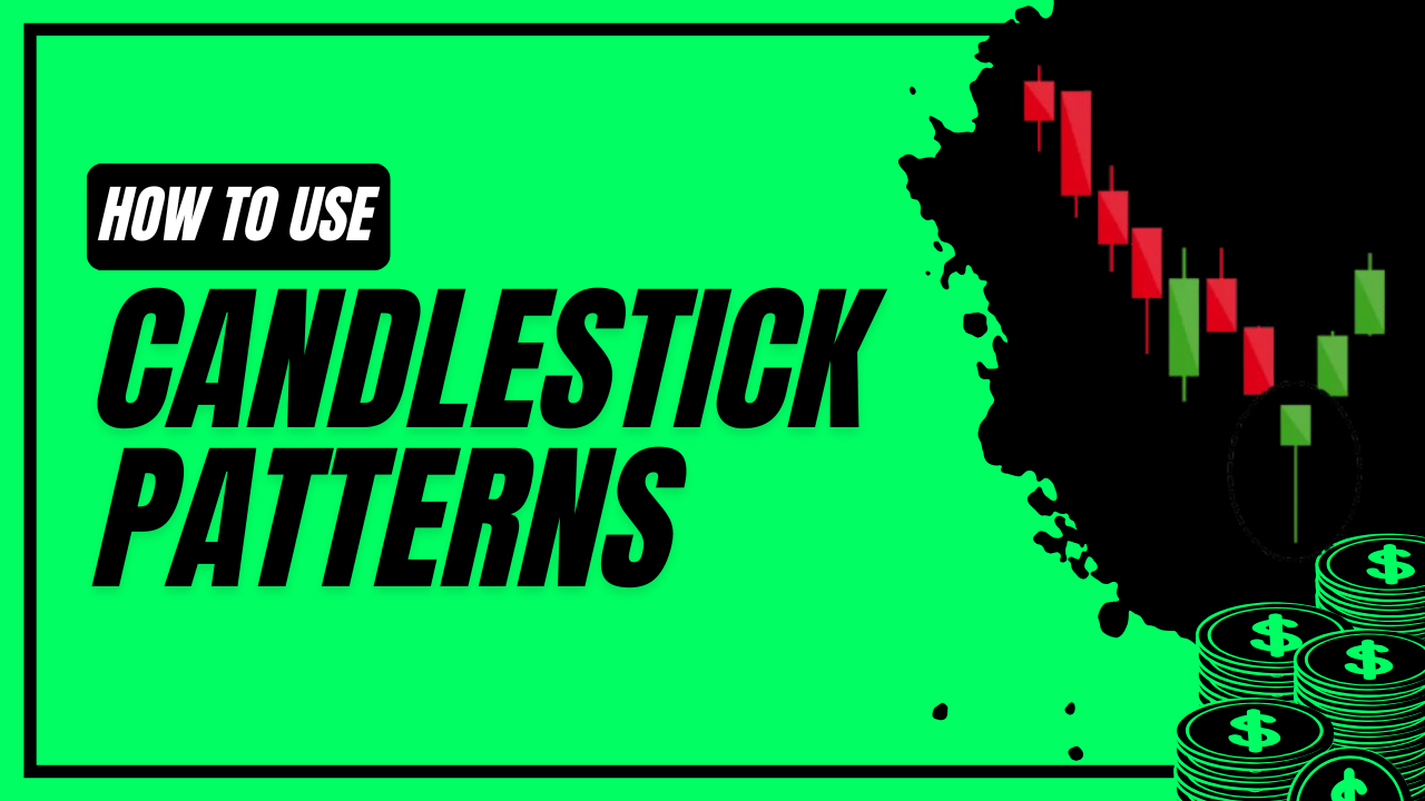 How to Use Candlestick Patterns